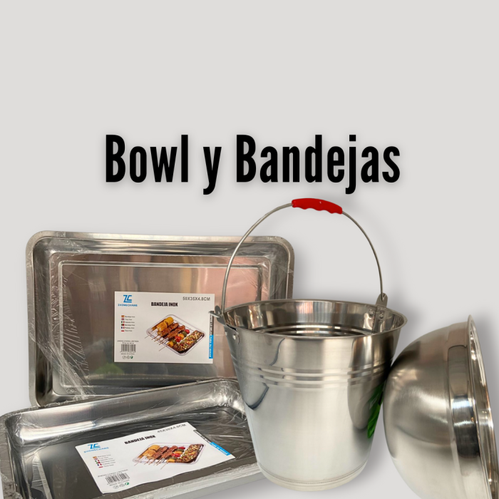 Bowl y Bandejas