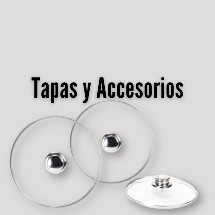 Tapas y accesorios